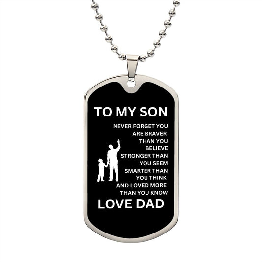 To My Son Dog Tag Black From Dad